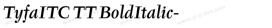 TyfaITC TT BoldItalic字体转换